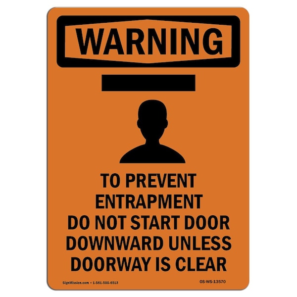 Signmission OSHA WARNING Sign, To Prevent Entrapment W/ Symbol, 10in X 7in Aluminum, 7" W, 10" L, Portrait OS-WS-A-710-V-13570 - main